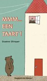 Mmm... een taart! - Susanne Strasser - 9789089672063