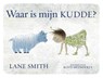 Waar is mijn kudde? - Lane Smith - 9789089672124