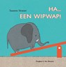 Ha... een wipwap! - Susanne Strasser - 9789089672247