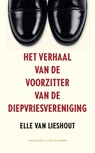 Het verhaal van de voorzitter van de diepvriesvereniging - Elle van Lieshout - 9789089673121