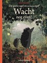 Wacht nog even! - Britta Teckentrup - 9789089673749