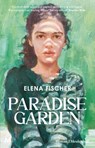 Paradise Garden - Elena Fischer - 9789089682697
