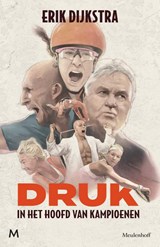 Druk, Erik Dijkstra -  - 9789089683274