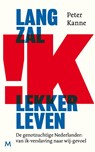 Lang zal ik lekker leven - Peter Kanne - 9789089683625