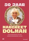 50 jaar Margreet Dolman - Paul Haenen ; Ivo van Woerden - 9789089683991