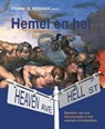Hemel en hel - Frank G. Bosman ; Frank Bosman - 9789089720450