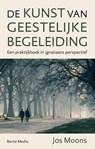 De kunst van geestelijke begeleiding - Jos Moons - 9789089723031