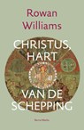 Christus, hart van de schepping - Rowan Williams - 9789089723413