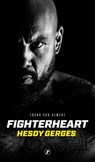 Fighterheart - Frank van Gemert - 9789089750457