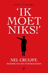 Ik moet niks, Bert Hiddema -  - 9789089750730