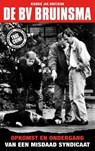 De BV Bruinsma - Hendrik Jan Korterink - 9789089752369