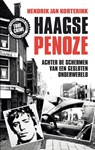 De Haagse penoze - Hendrik Jan Korterink - 9789089752482