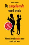 De omgekeerde werkweek - Gerhard Hormann - 9789089755414