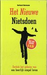 Het nieuwe nietsdoen - Gerhard Hormann - 9789089755957