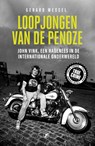 Loopjongen van de penoze - Gerard Wessel - 9789089755964