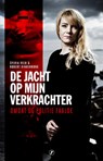 De jacht op mijn verkrachter - Sylvia Veld ; Robert Vinkenborg - 9789089756626