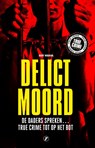 Delict Moord - Bert Voskuil - 9789089759030
