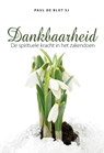 Dankbaarheid - Paul de Blot S.J. - 9789089801159