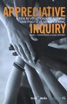 Appreciative Inquiry - David Cooperrider ; Diana Whitney ; Cees Hoogendijk - 9789089840134