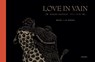 Love in vain - Jean-Michel Dupont - 9789089880680