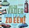 Mijn vader had er ook zo één! - Jack Botermans ; Di-Lan Sun - 9789089896674
