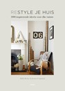 Restyle je huis - Holly Becker ; Joanna Copestick - 9789089897480