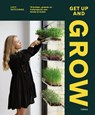 Get up and grow - Lucy Hutchings - 9789089898654