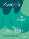 Kweek je eigen planten - Sharon Amos - 9789089899811