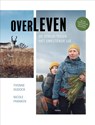 Overleven - Yvonne Dudock - 9789089899880