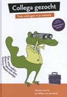 Collega gezocht - Maarten van Os ; Jan Willem van den Brink - 9789090312125