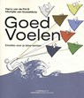 Goed Voelen - Harry van de Pol ; Michelle van Dusseldorp - 9789090327426