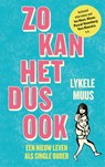 Zo kan het dus ook - Lykele Muus - 9789090329284
