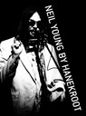 Neil Young by Hanekroot - Gijsbert Kamer - 9789090348520