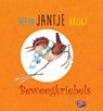 Klein Jantje krijgt beweegkriebels - Wanda Bosbaan - 9789090378305