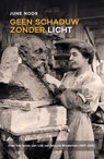 Geen schaduw zonder licht - June Nods - 9789090379388