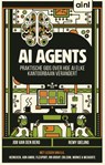 AI Agents - Job van den Berg ; Remy Gieling - 9789090390338