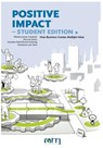 Positive Impact - Student edition - Paul van Ruiten ; Marleen Janssen Groesbeek ; Hanneke Oude Elbering-Schieving - 9789090406039