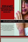 Shame, heritage affect support-seeking - Elizabeth T. Allen - 9789118987922