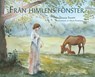 Från himlens fönster - Stephanie Feretti - 9789153131694