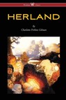 HERLAND (Wisehouse Classics - Original Edition 1909-1916) - Charlotte Perkins Gilman - 9789176372296