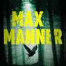 Metsänpeikko - Max Manner - 9789179918491