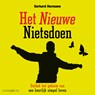Het nieuwe nietsdoen - Gerhard Hormann - 9789179956233