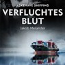 Askehave Shipping - Verfluchtes Blut - Jakob Melander - 9789180113991