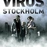 Virus: Stockholm - Daniel Åberg - 9789180361699