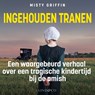 Ingehouden tranen - Misty Griffin - 9789180512251