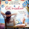 Ooit, misschien - Debbie Johnson - 9789180517850