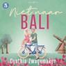 Niet naar Bali - Cynthia Zwagemaker - 9789180518260