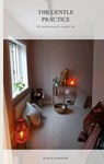 The Gentle Practice - Elian D. Florentine - 9789180808743