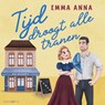 Tijd droogt alle tranen - Emma Anna - 9789180950916