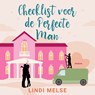 Checklist voor de perfecte man - Lindi Melse - 9789180950923